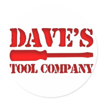 Dave's Tool Company stickers by CustomNameProducts Dave's Tool Company stickers