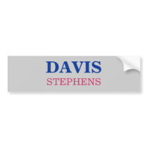 DAVIS, STEPHENS bumper stickers