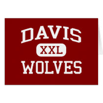Davis - Wolves - High School - Davis Oklahoma cards by customteamsportswear Davis - Wolves - High School - Davis Oklahoma cards