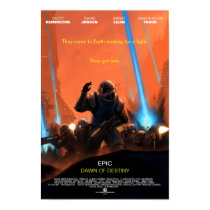 'Dawn of Destiny' Movie Poster posters by epicuniverse 'Dawn of Destiny' Movie Poster posters