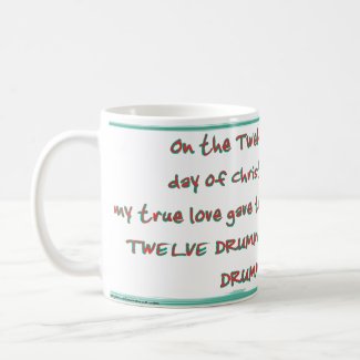 Day 12 - 12 Days of Christmas Coffee Mug mug