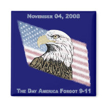 Day America Forgot 9-11 (Obama) magnets by ObamaWatch Day America Forgot 9-11 (Obama) magnets