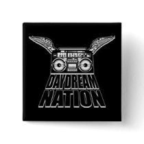 Day Dream Nation buttons