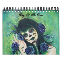 Day of the Dead 2013 Calendar By Renee