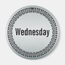 Day of the Week Wednesday Fridge Magnet