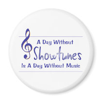 Day Without Showtunes Magnet magnets