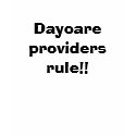Daycare providers rule!! t-shirts