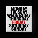 Days of the Week buttons