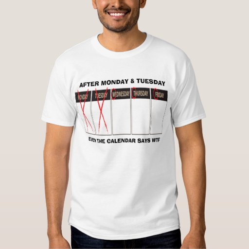 days of the week tshirts