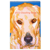 Dazzling Dogs Paintings 2012 Calendar