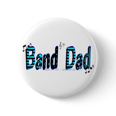 Designs By Gina *Band Dad* Button