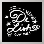 De Lish 1 Posters