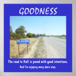 De-motivational Poster ~ GOODNESS