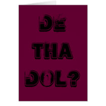 DE THA DOL? cards by mtaaaa DE THA DOL? cards