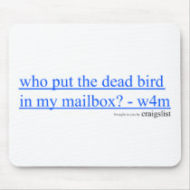 Dead Bird Mailbox Mousepad