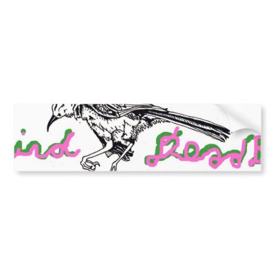 DEAD BIRD STICKER Bumper sticker by derekpressnall