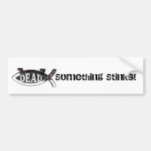 Dead Darwin Fish-Something Stinks Bumper Stickers
