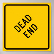 Dead End Highway Sign Posters