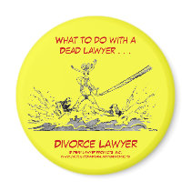 Dead Lawyer™ Divorce Lawyer Magnet