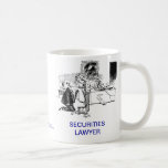 Dead Lawyer™ Securities Lawyer Coffee Mug