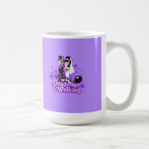 Dead Man Walking Mug
