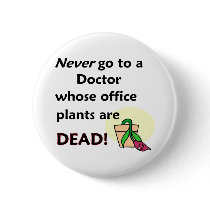 Dead Plants Pin