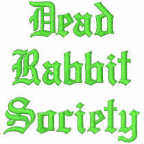 Dead Rabbit Society Hoody embroidered shirts