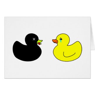 Dead Rubber Duck Mourned by Crying Rubber Duck card
