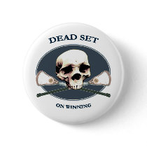 Dead Set Skull Lacrosse Button