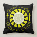 Dead to Sin - Alive to Christ: Romans 6:11 mojo_throwpillow