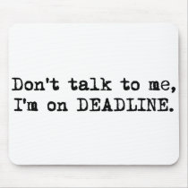 Deadline Mousepad