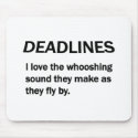 DEADLINES mousepads by occupationalgifts DEADLINES mousepads