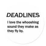 DEADLINES STICKER