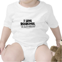 Deadlines... Tee Shirt