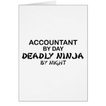 Deadly Ninja by Night - Accountant Greeting Cards