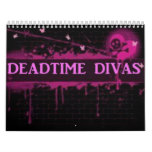 Deadtime Divas Calendar