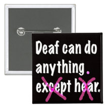 Deaf Can Do Anything. Buttons