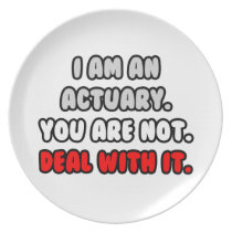 Deal With It ... Funny Actuary Party Plates