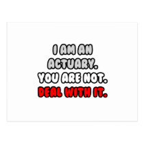 Deal With It ... Funny Actuary Postcards