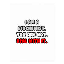 Deal With It ... Funny Biochemist Post Card