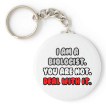 Deal With It ... Funny Biologist Key Chain