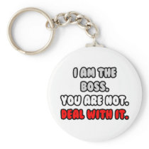 Deal With It ... Funny Boss Shirts and Gifts Keychains