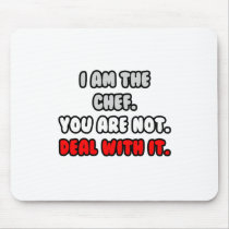 Deal With It ... Funny Chef Shirts and Gifts Mousepads