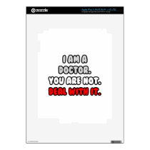 Deal With It ... Funny Doctor iPad 3 Skins