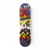 Dealers of Justice skateboard