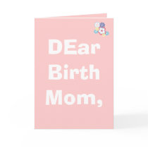 DEar Birth Mom, Customized cards