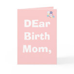 DEar Birth Mom, Customized Greeting Cards