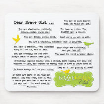 Dear Brave Girl Mouse Pad mousepads