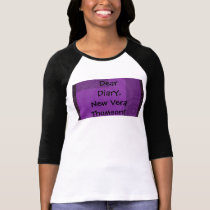 Dear Diary Edition t-shirts by Vera_Thomson Dear Diary Edition t-shirts