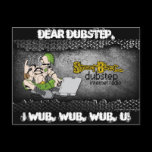 Dear Dubstep Postcard postcards